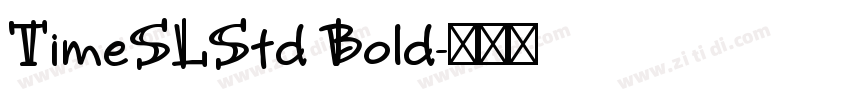 TimeSLStd Bold字体转换